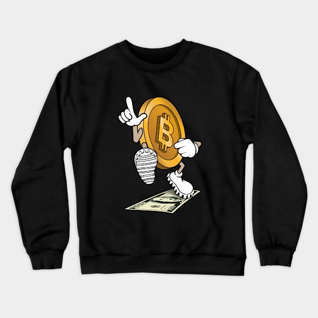 Bitcoin stepping on 100 dollar bill, funny crypto defeating fiat Crewneck Sweatshirt by Biped Stuff